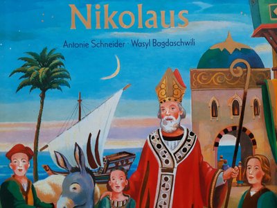 Bilderbuch vom Nikolaus (Antonie Schneider, Wasyl Bagdaschwili)